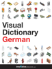 Visual Dictionary German - Innovative Language Learning, LLC