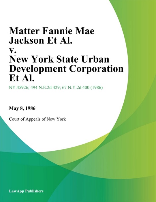 Matter Fannie Mae Jackson Et Al. v. New York State Urban Development Corporation Et Al.