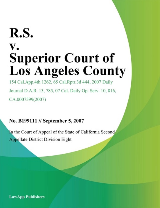 R.S. v. Superior Court of Los Angeles County