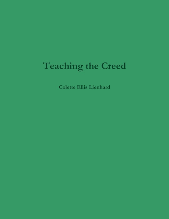 Teaching the Creed