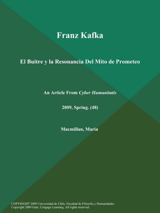 Franz Kafka: El Buitre y la Resonancia Del Mito de Prometeo