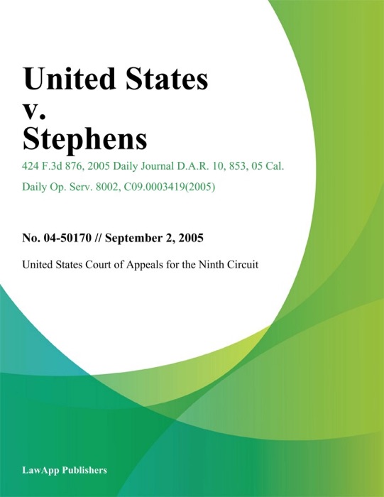 United States v. Stephens