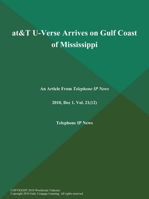 AT&T U-Verse Arrives on Gulf Coast of Mississippi