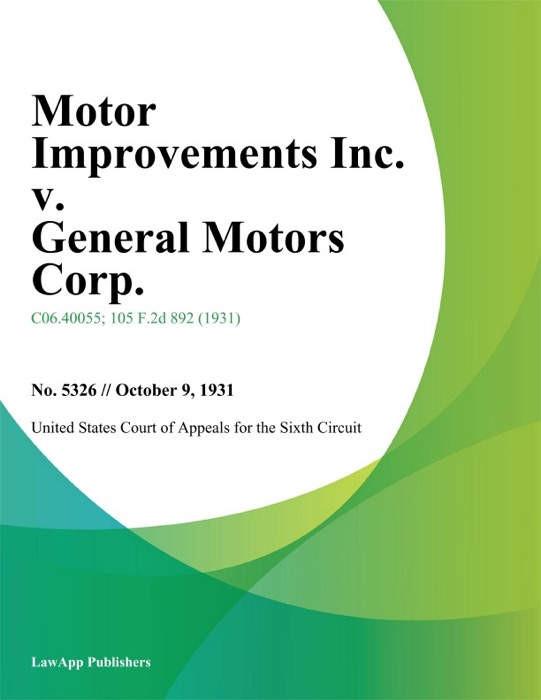 Motor Improvements Inc. v. General Motors Corp.