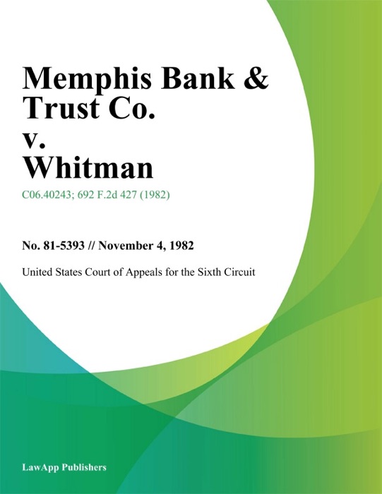 Memphis Bank & Trust Co. V. Whitman