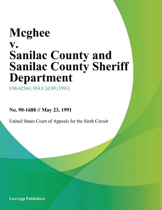 Mcghee V. Sanilac County And Sanilac County Sheriff Department