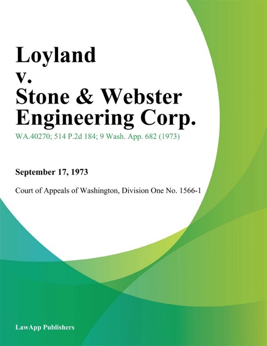 Loyland v. Stone & Webster Engineering Corp.