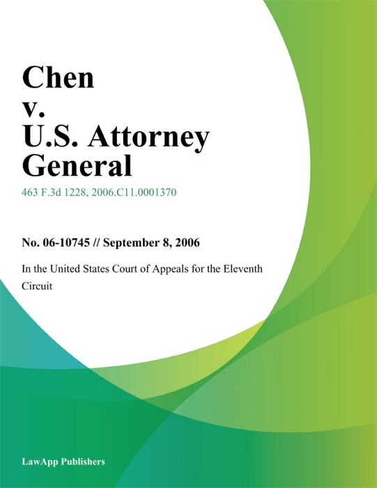Chen V. U.S. Attorney General