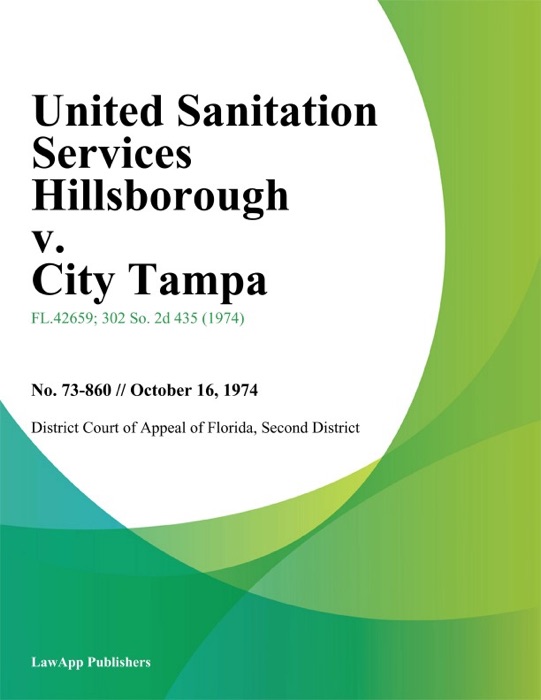 United Sanitation Services Hillsborough v. City Tampa