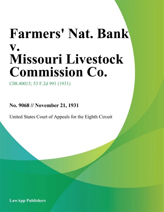 Farmers' Nat. Bank V. Missouri Livestock Commission Co.