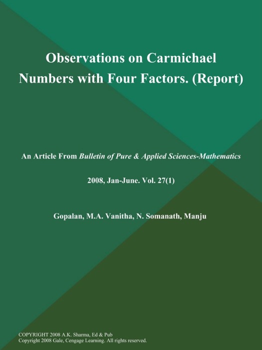 Observations on Carmichael Numbers with Four Factors (Report)