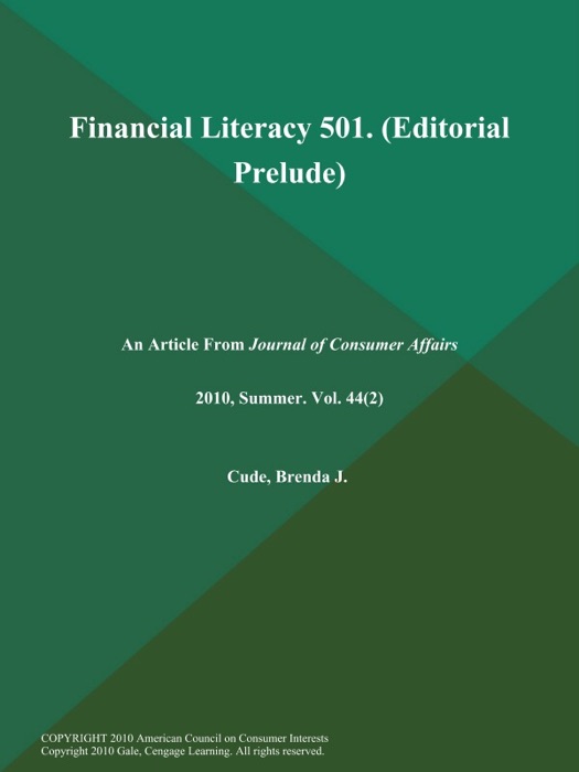 Financial Literacy 501 (Editorial Prelude)