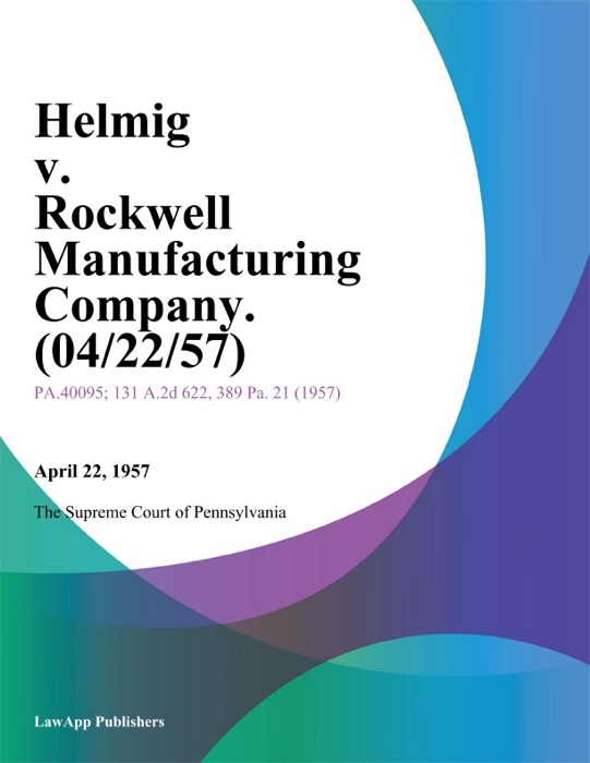 Helmig v. Rockwell Manufacturing Company.