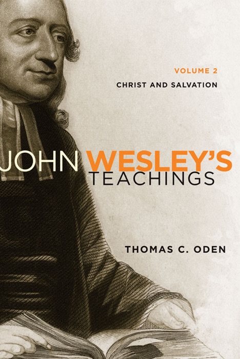 John Wesley's Teachings, Volume 2