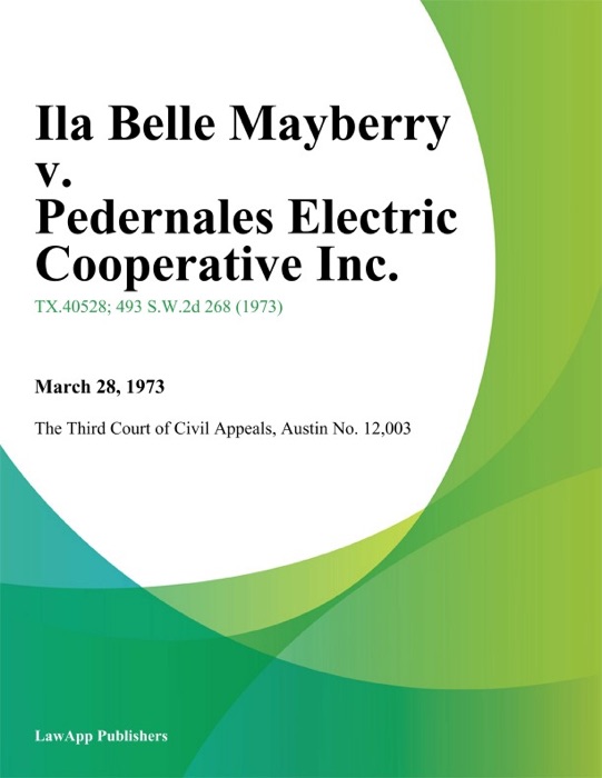 Ila Belle Mayberry v. Pedernales Electric Cooperative Inc.