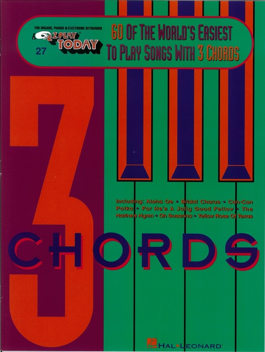 Sixty of the World's Easiest to Play Songs with 3 Chords (Songbook)