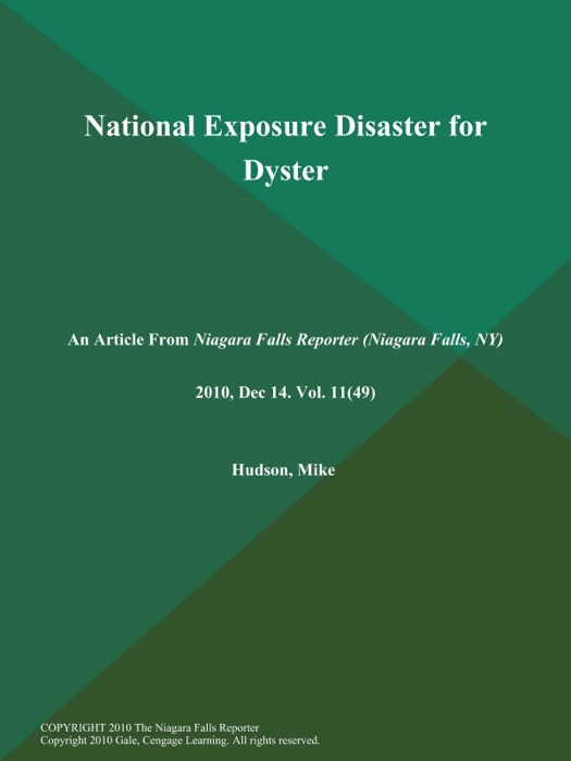 National Exposure Disaster for Dyster