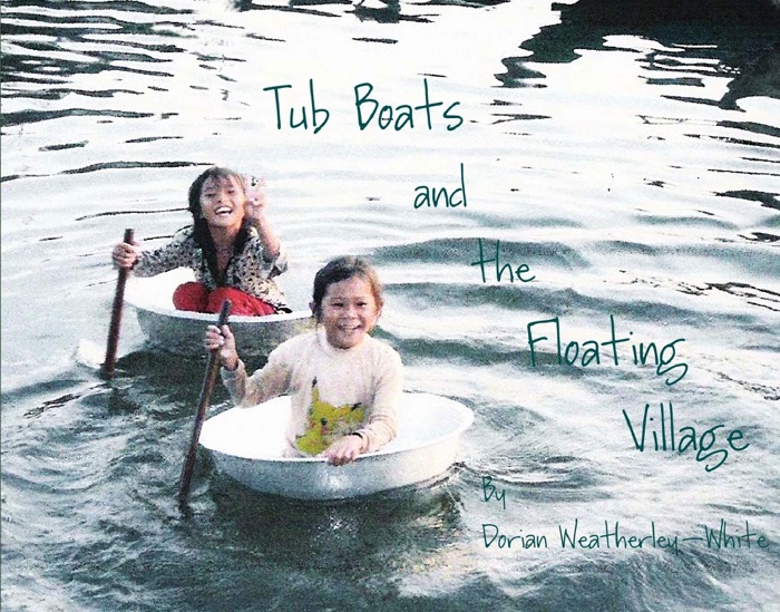 Tub Boats and the Floating Village