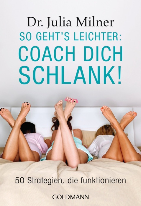 So geht's leichter: Coach dich schlank!