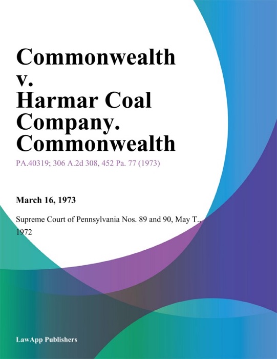 Commonwealth v. Harmar Coal Company. Commonwealth