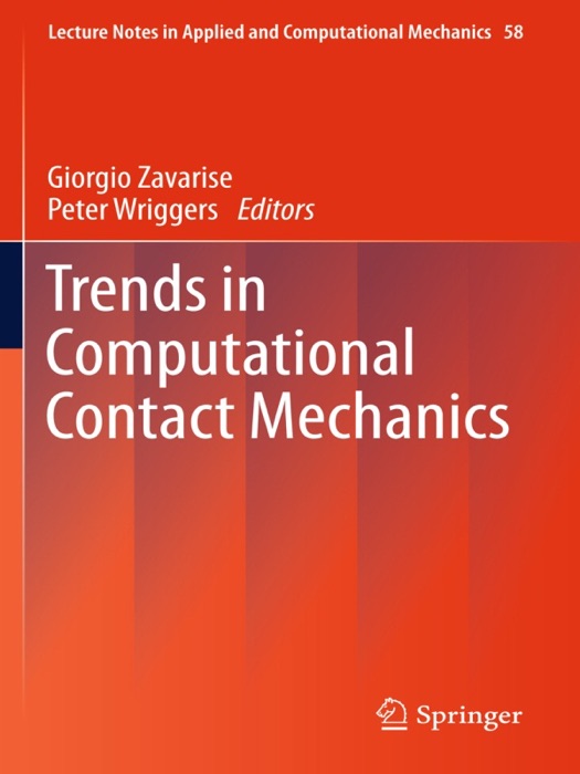 Trends in Computational Contact Mechanics