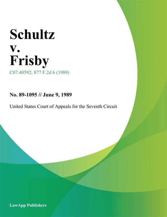 Schultz v. Frisby