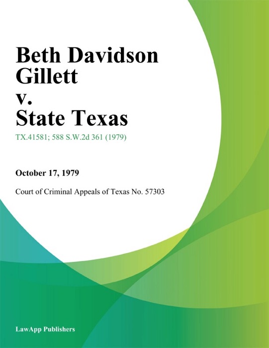 Beth Davidson Gillett v. State Texas