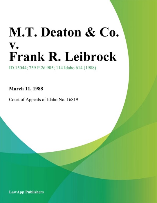 M.T. Deaton & Co. v. Frank R. Leibrock