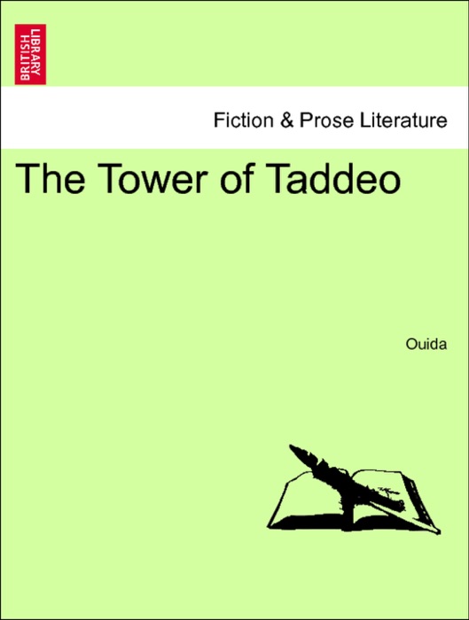 The Tower of Taddeo. Vol. II