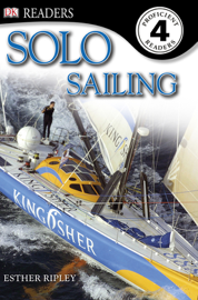 DK Readers: Solo Sailing (Enhanced Edition)