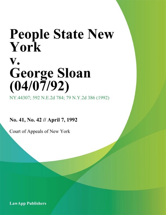 People State New York v. George Sloan