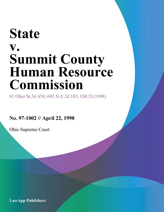 State v. Summit County Human Resource Commission