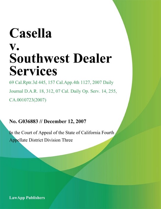 Casella v. Southwest Dealer Services