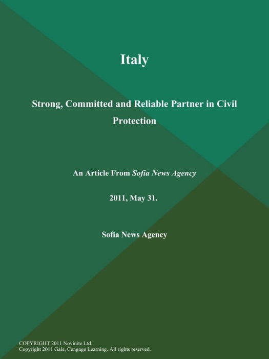 Italy: Strong, Committed and Reliable Partner in Civil Protection