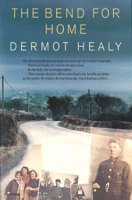 Dermot Healy - The Bend For Home artwork