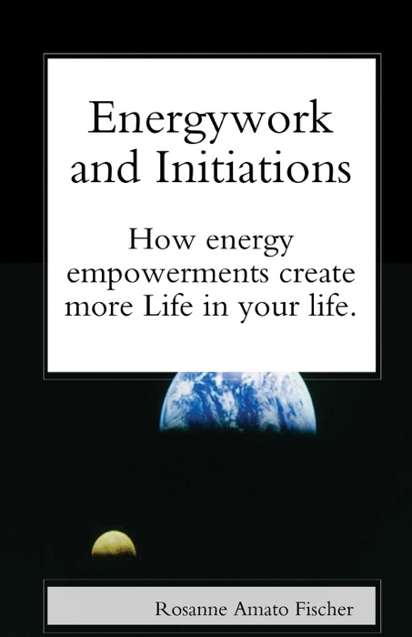 Energywork and Initiations