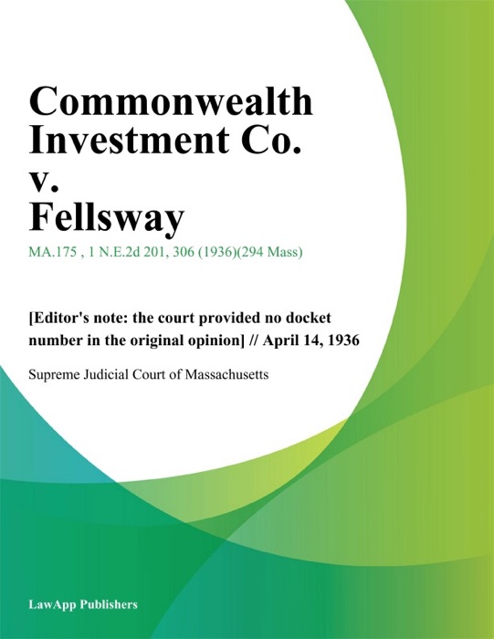 Commonwealth Investment Co. v. Fellsway