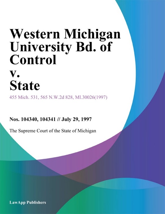 Western Michigan University Bd. of Control v. State