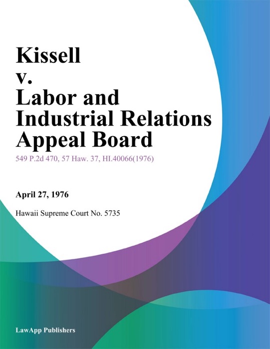 Kissell v. Labor And Industrial Relations Appeal Board