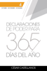 Declaraciones de Poder para 365 Días del Año - Cesar Castellanos
