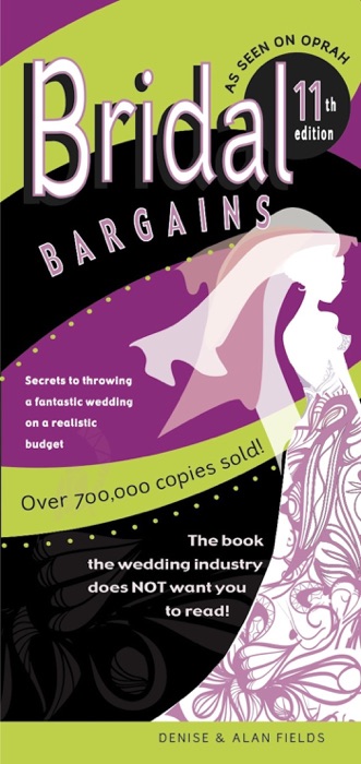 Bridal Bargains 11th edition: America's #1 Best-Selling Wedding Book