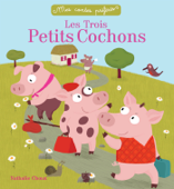 Les trois petits cochons - Sophie Koechlin & Nathalie Choux