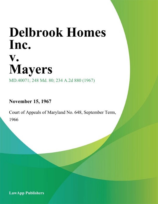 Delbrook Homes Inc. v. Mayers