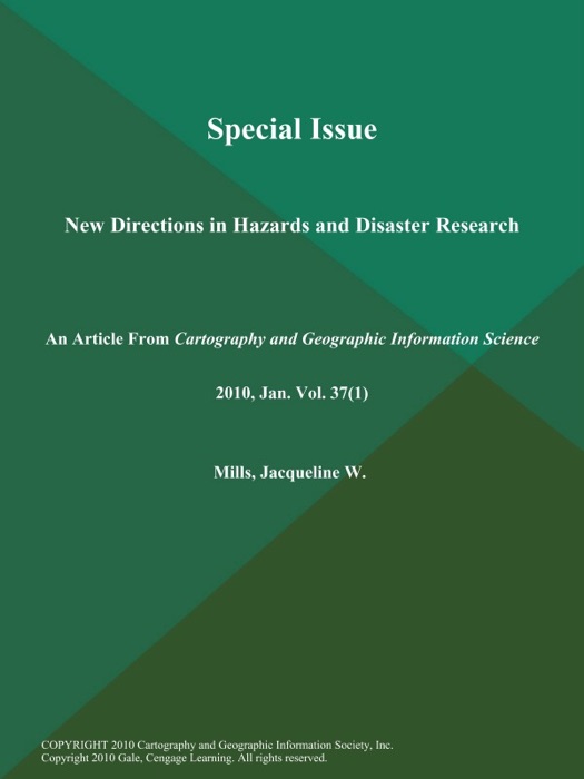 Special Issue: New Directions in Hazards and Disaster Research