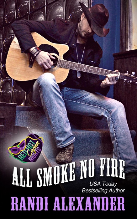 All Smoke No Fire: A Red Hot Cajun Nights Book