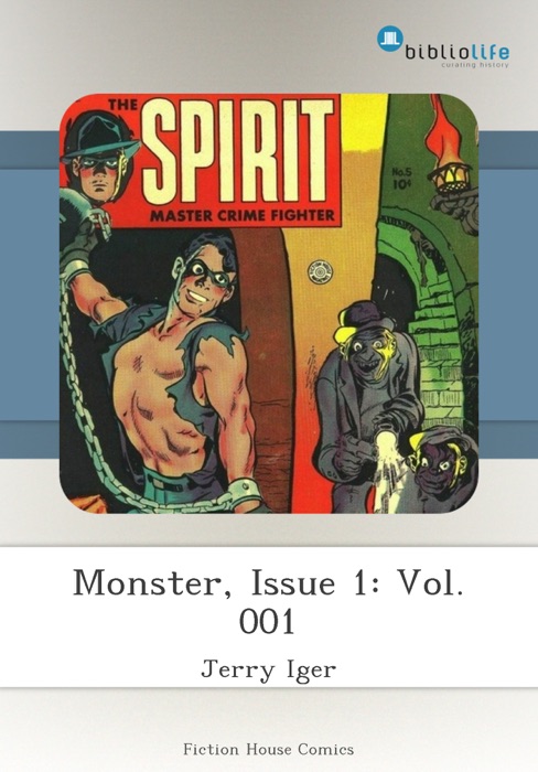 Monster, Issue 1: Vol. 001