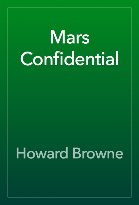 Mars Confidential