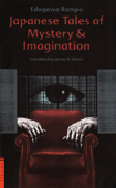 Japanese Tales of Mystery and Imagination - Edogawa Rampo & James B. Harris