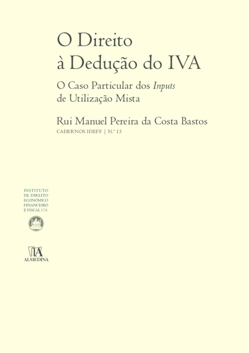 O Direito à Dedução do IVA