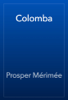 Colomba - Prosper Mérimée